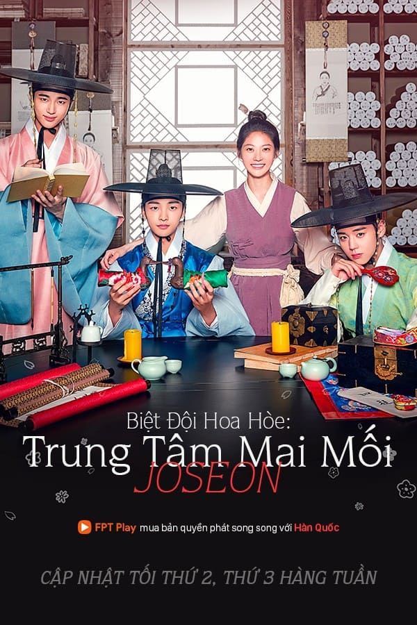 Biệt Đội Hoa Hòe: Trung Tâm Mai Mối Joseon | Flower Crew: Joseon Marriage Agency 2019